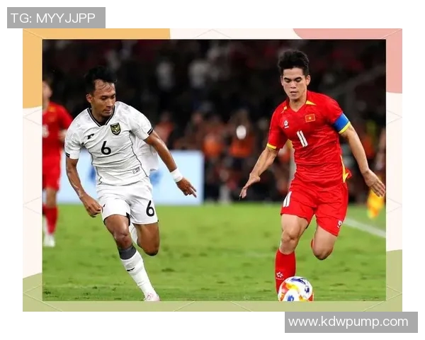 2019年世预赛精彩对决泰国队迎战越南队全力争胜展现足球魅力